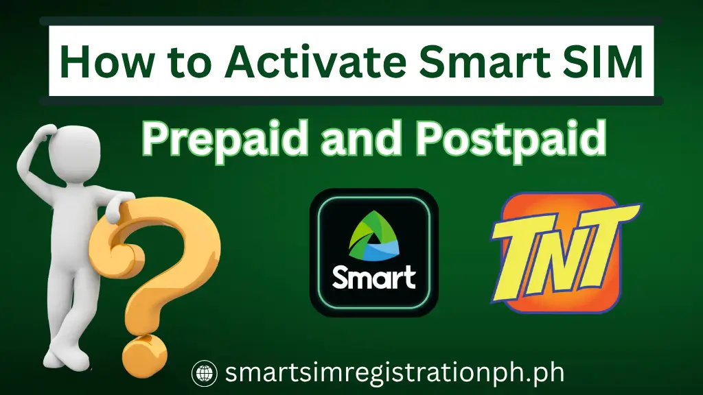 Smart eSIM Registration: Step-by-Step Guide for New and Existing Users 3 How to Activate Smart SIM (1)
