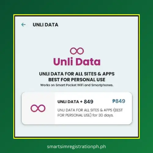 Smart Unli Data SIM Offers: Prices and How to Subscribe 7 Unli Data+ 849 (30 Days for ₱849)